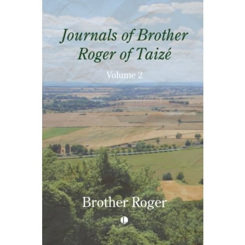 Journals of Brother Roger of Taize, Volume II (häftad, eng)
