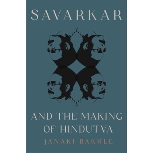 Savarkar and the Making of Hindutva (inbunden, eng)