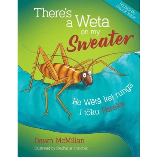 There's a Weta on my Sweater (inbunden, eng)