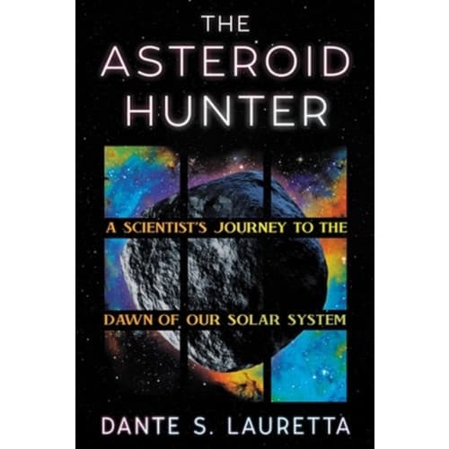 The Asteroid Hunter (inbunden, eng)