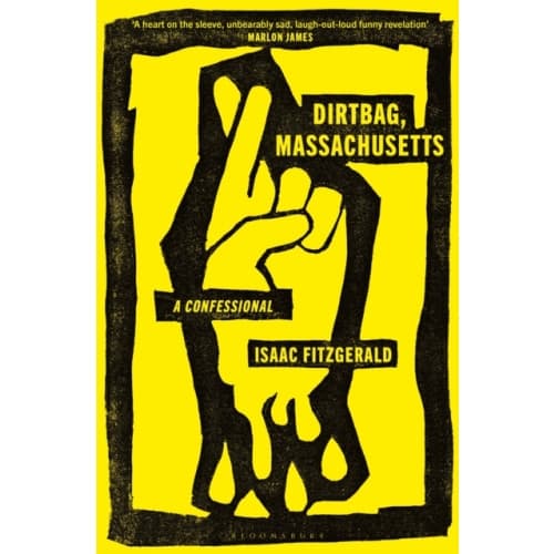 Dirtbag, Massachusetts (inbunden, eng)