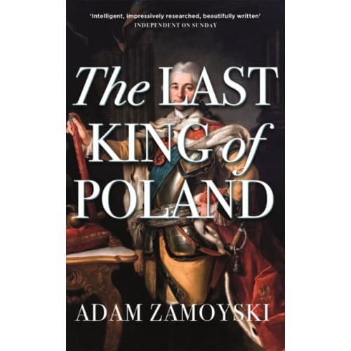 The Last King Of Poland (häftad, eng)