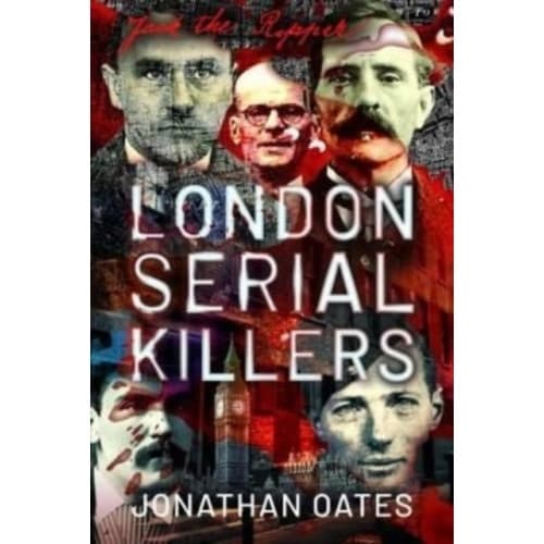 London Serial Killers (inbunden, eng)
