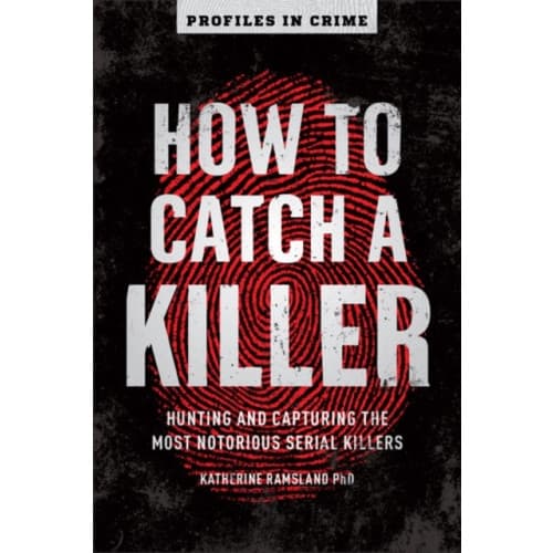 How to Catch a Killer (häftad, eng)