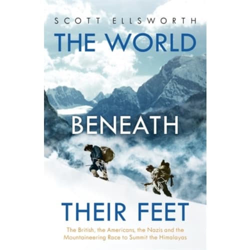 The World Beneath Their Feet (inbunden, eng)