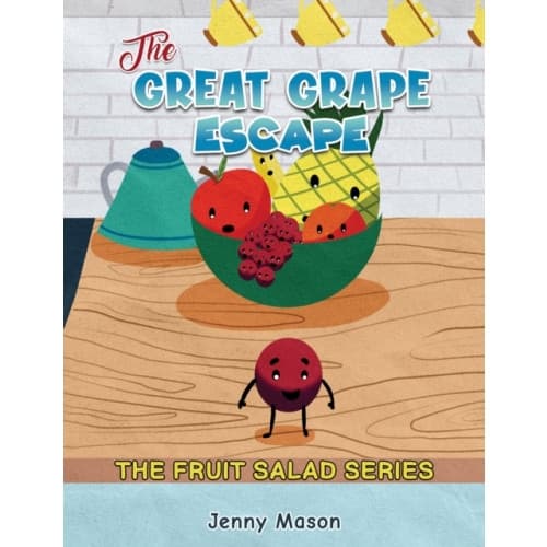 The Fruit Salad Series - The Great Grape Escape (inbunden, eng)