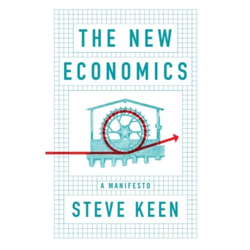 The New Economics (inbunden, eng)