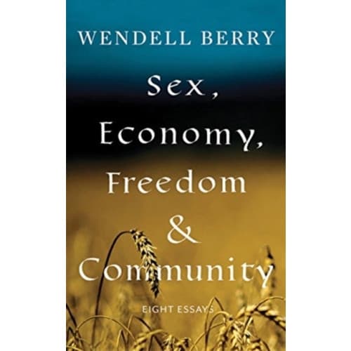 Sex, Economy, Freedom, & Community (häftad, eng)