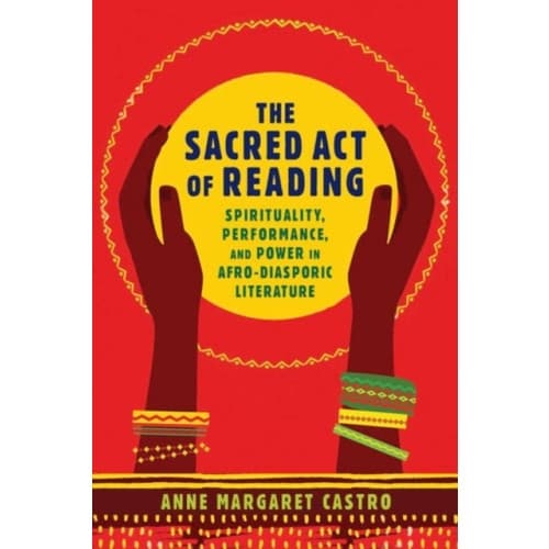 The Sacred Act of Reading (häftad, eng)