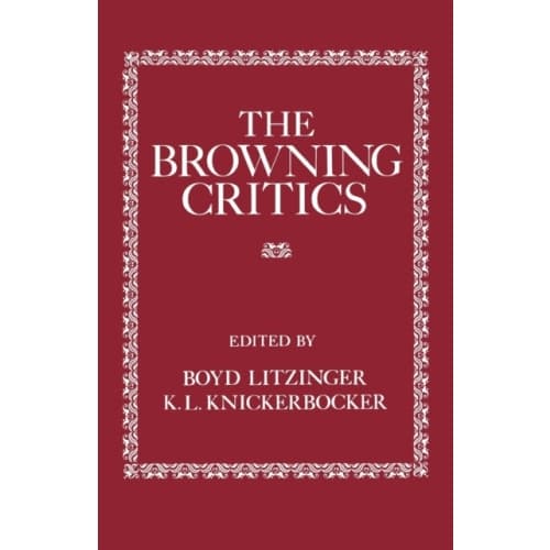 The Browning Critics (häftad, eng)