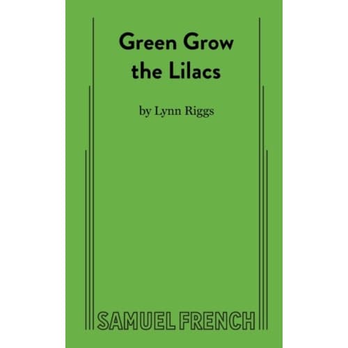 Green Grow the Lilacs (häftad, eng)