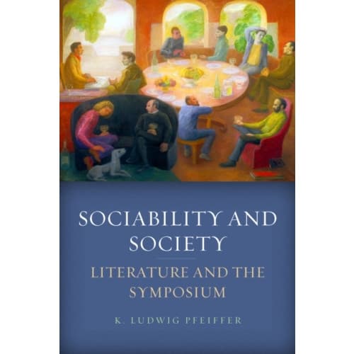 Sociability and Society (inbunden, eng)