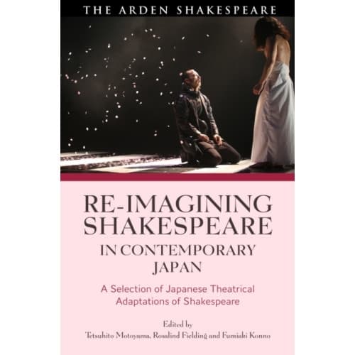 Re-imagining Shakespeare in Contemporary Japan (häftad, eng)