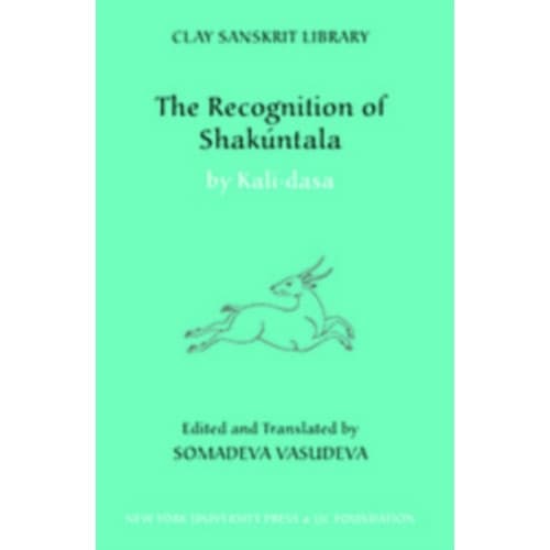 The Recognition of Shakuntala (inbunden, eng)