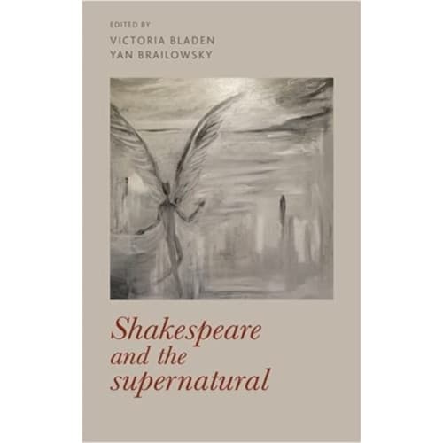 Shakespeare and the Supernatural (häftad, eng)