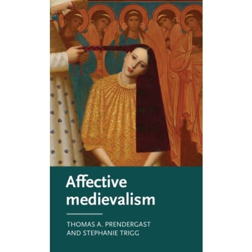 Affective Medievalism (inbunden, eng)