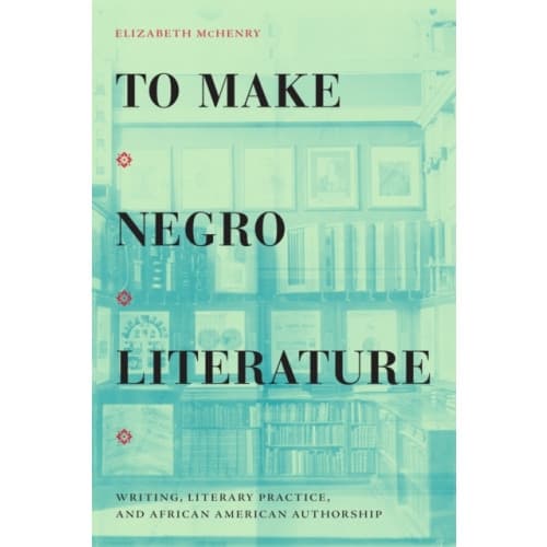 To Make Negro Literature (häftad, eng)