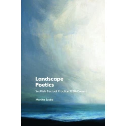Landscape Poetics (inbunden, eng)