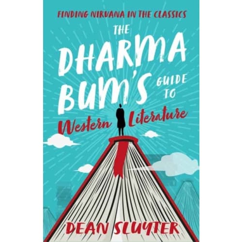 The Dharma Bum's Guide to Western Literature (häftad, eng)