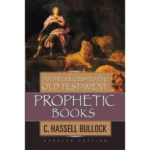 Introduction to the Old Testament Prophetic Books, An (inbunden, eng)