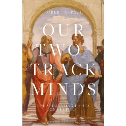Our Two-Track Minds (inbunden, eng)