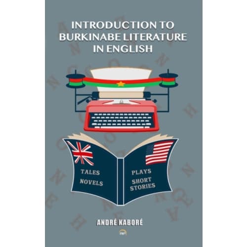 Introduction to Burkinabe Literature in English (häftad, eng)