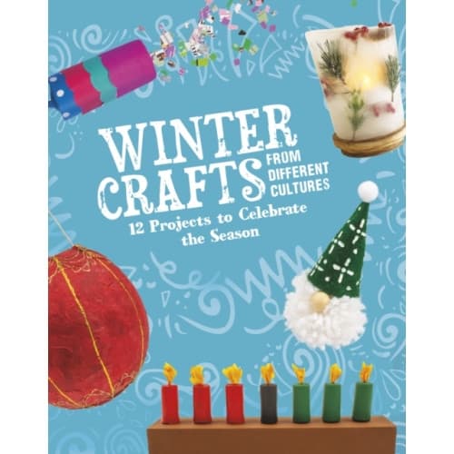 Winter Crafts From Different Cultures (inbunden, eng)