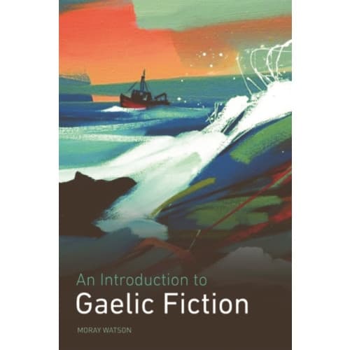 An Introduction to Gaelic Fiction (häftad, eng)