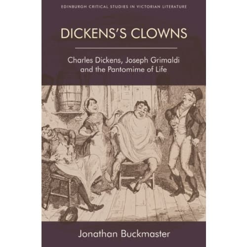 Dickens'S Clowns (inbunden, eng)