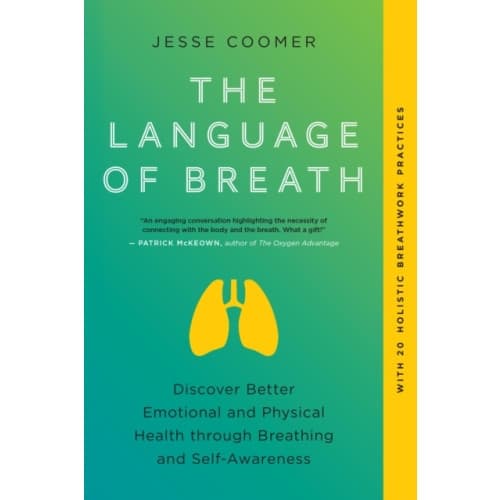 The Language of Breath (häftad, eng)