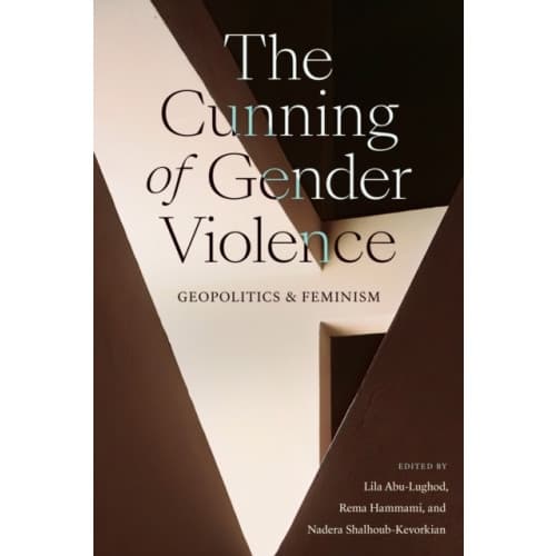 The Cunning of Gender Violence (häftad, eng)