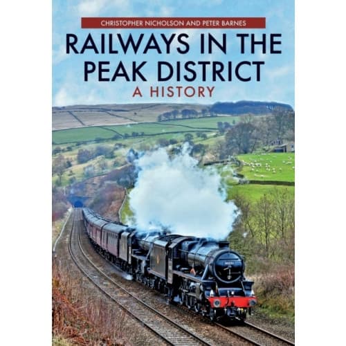 Railways in the Peak District (häftad, eng)