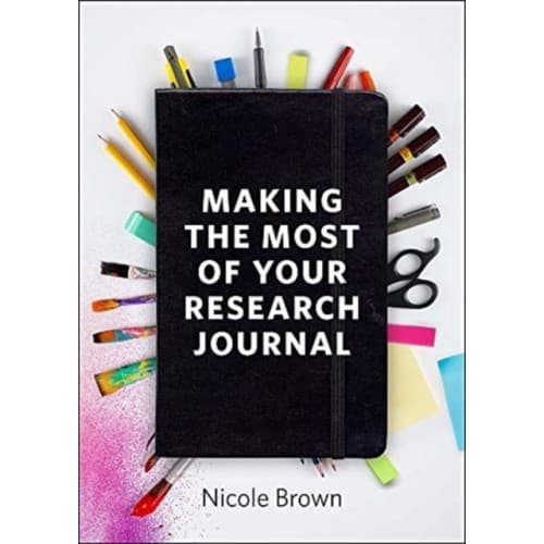 Making the Most of Your Research Journal (häftad, eng)