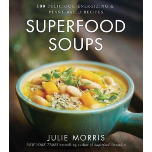Superfood Soups (inbunden, eng)