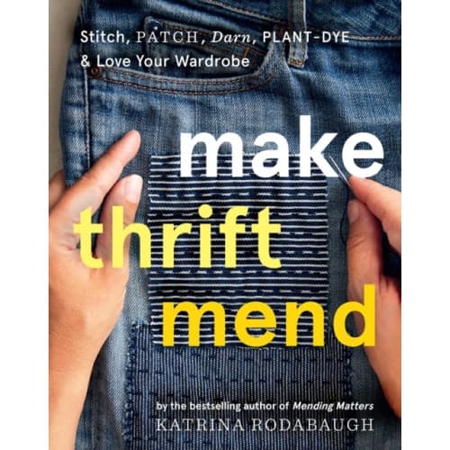 Make Thrift Mend (inbunden, eng)