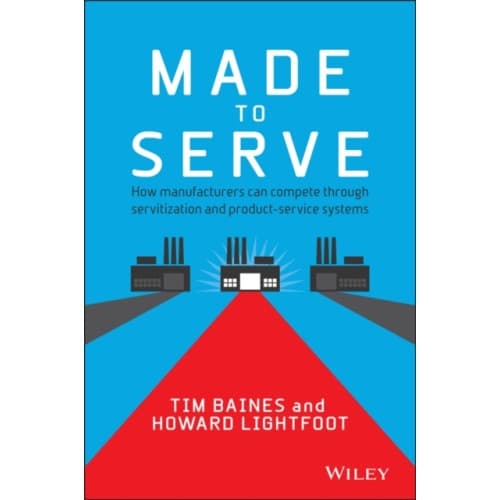 Made to Serve (inbunden, eng)