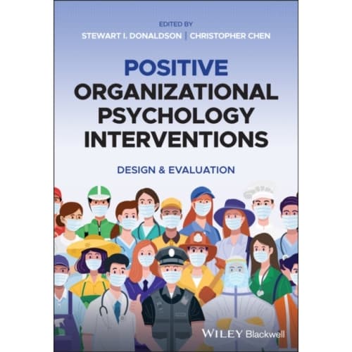 Positive Organizational Psychology Interventions (häftad, eng)