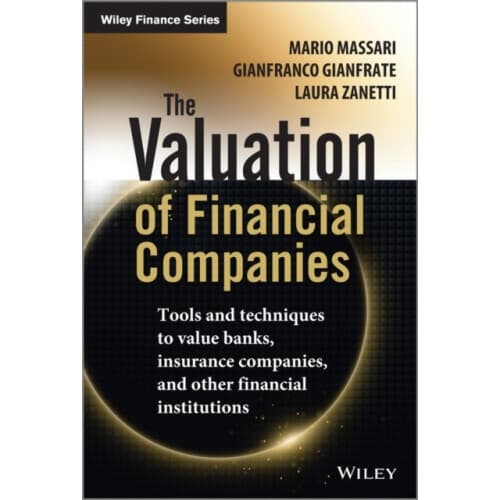 The Valuation of Financial Companies (inbunden, eng)