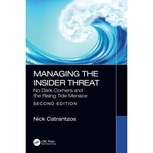 Managing the Insider Threat (inbunden, eng)
