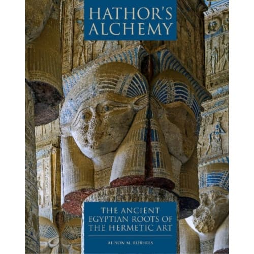 Hathor's Alchemy (häftad, eng)