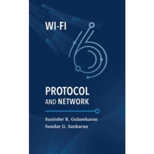 Wi-Fi 6 Protocol and Network (inbunden, eng)