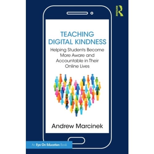 Teaching Digital Kindness (häftad, eng)