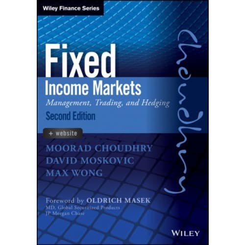 Fixed Income Markets (inbunden, eng)