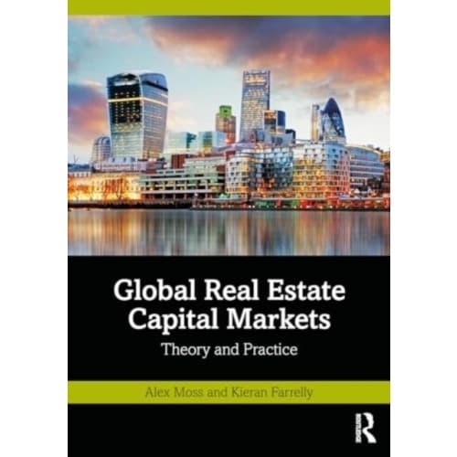 Global Real Estate Capital Markets (häftad, eng)