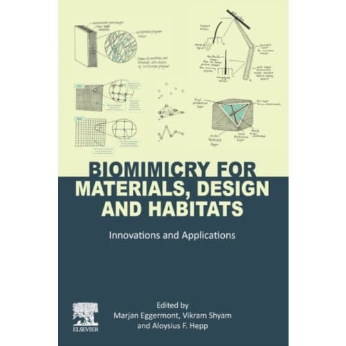 Biomimicry for Materials, Design and Habitats (häftad, eng)