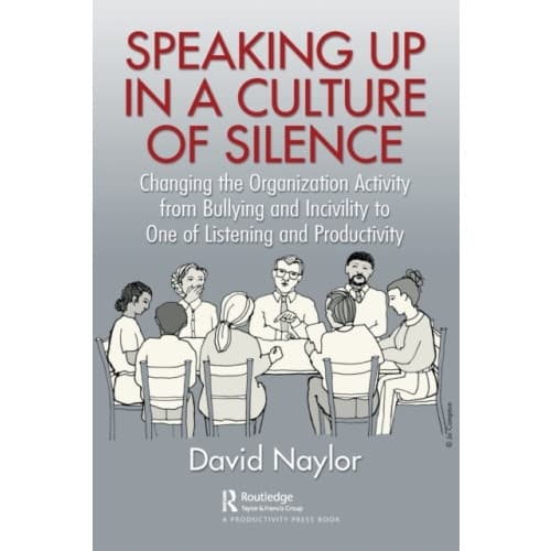 Speaking Up in a Culture of Silence (häftad, eng)