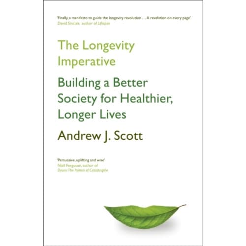 The Longevity Imperative (häftad, eng)