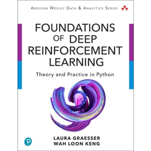 Foundations of Deep Reinforcement Learning (häftad, eng)