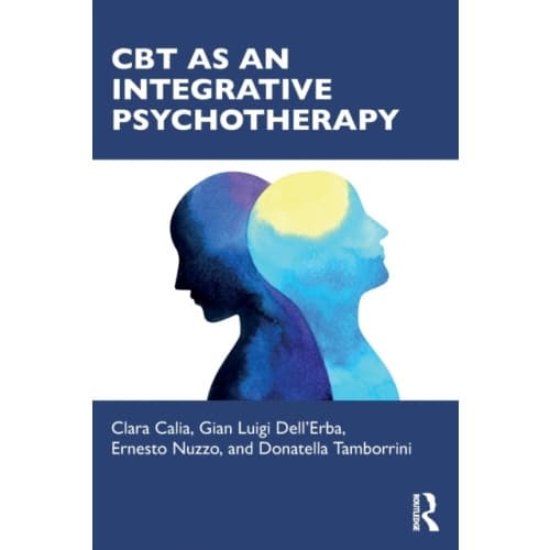 CBT as an Integrative Psychotherapy (häftad, eng)