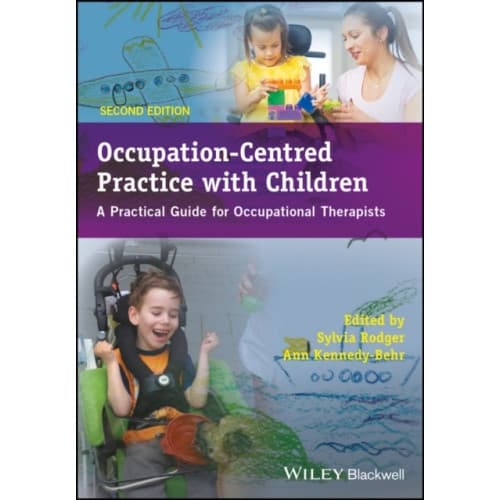 Occupation-Centred Practice with Children (häftad, eng)